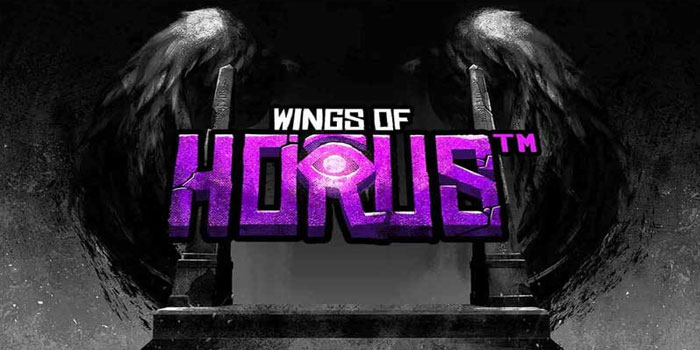 Tips Mendapatkan Kemenangan Besar di Slot Wings of Horus